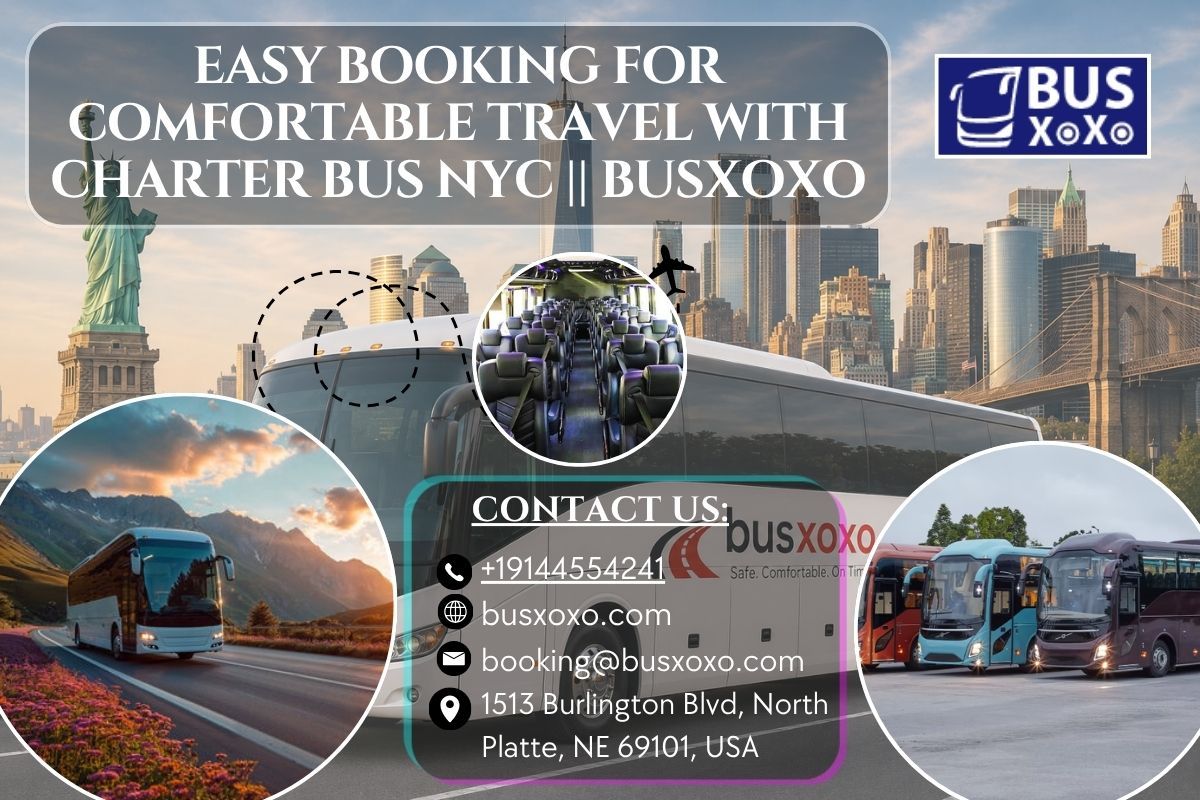 Easy Booking For Comfortable Travel With Charter Bus Nyc Busxoxo | Finger Lakes Classifieds